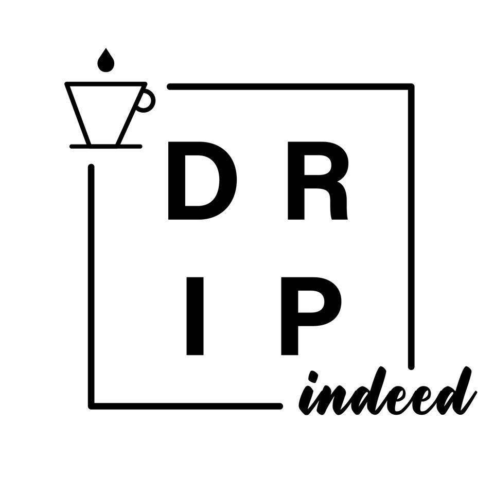 Drip indeed