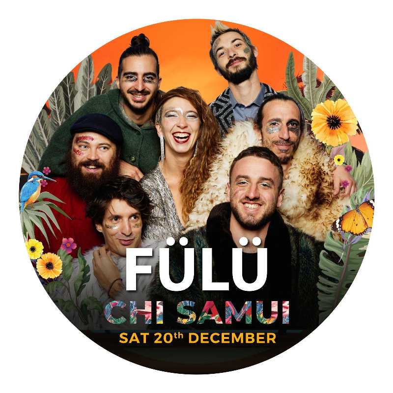FULU @ CHI Samui