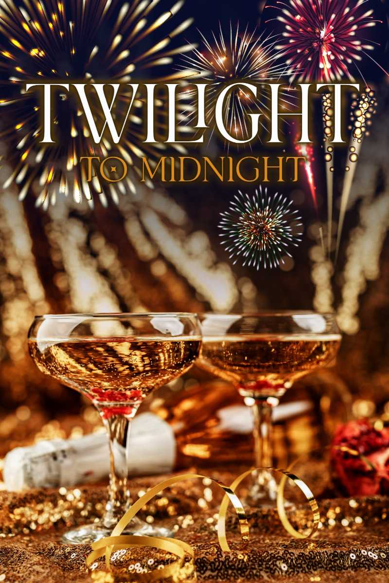 NYE Twilight to Midnight