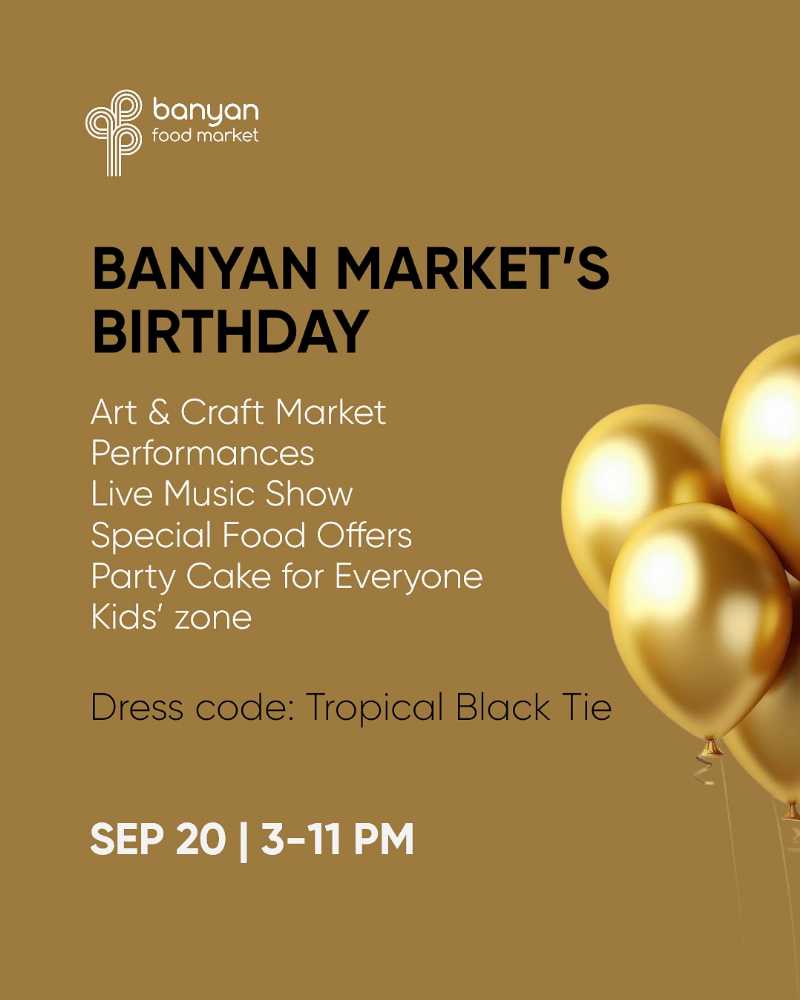 Banyan Market's Birthday